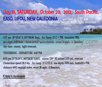 Day 19, SATURDAY,  October 20 ,  2012, EASO, LIFOU, NEW CALEDONIA, arrived at 6:57 am, South Pacific