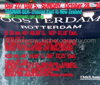 Day 27/ Day 5,  SUNDAY,  October 28 ,  2012,     TASMAN SEA,  MS Oosterdam  cruising East to New Zealand