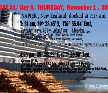 DAY 31/ Day 9,  THURSDAY,  November 1 ,  2012,     NAPIER , New Zealand, MS Oosterdam safely docked at 7:15 am.